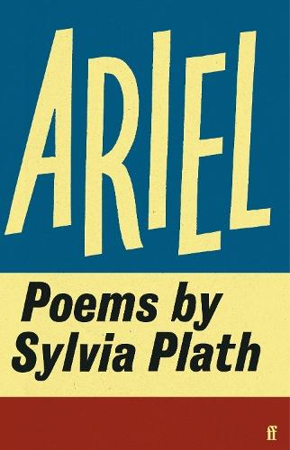 Ariel  by Sylvia Plath at Abbey's Bookshop, 