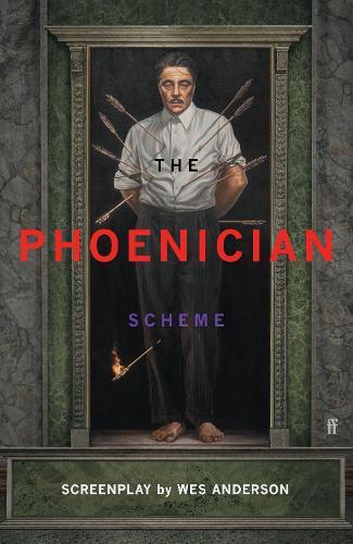 The Phoenician Scheme  by Wes Anderson at Abbey's Bookshop, 
