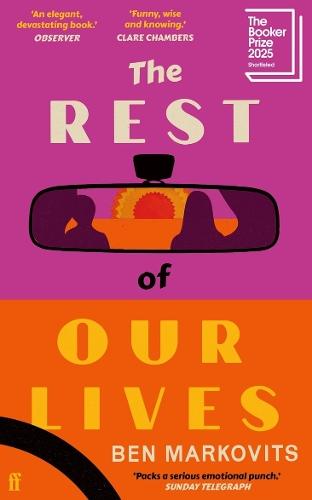 The Rest of Our Lives: SHORTLISTED FOR THE BOOKER PRIZE 2025  by Ben Markovits at Abbey's Bookshop, 