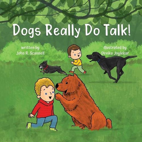 Dogs Really Do Talk!  by John R Scannell at Abbey's Bookshop, 