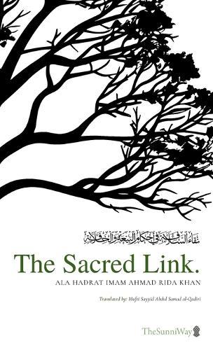 The Sacred Link  by Ala Hadrat Ahmad Rida at Abbey's Bookshop, 