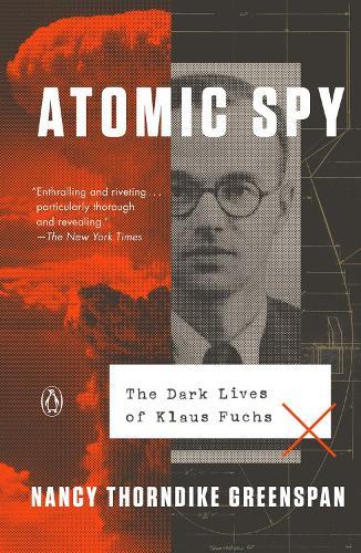 Atomic Spy  by Nancy Thorndike Greenspan at Abbey's Bookshop, 