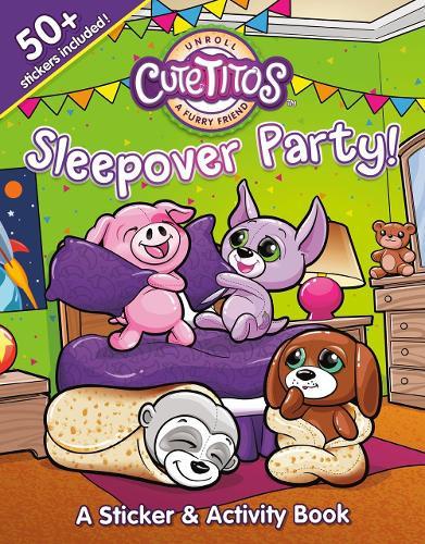 Cutetitos Sleepover Party!: A Sticker and Activity Book  by Daphne Reynolds at Abbey's Bookshop, 