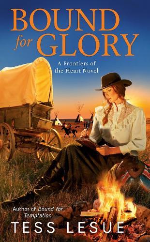 Bound for Glory: A Frontiers of the Heart Novel  by Tess Lesue at Abbey's Bookshop, 
