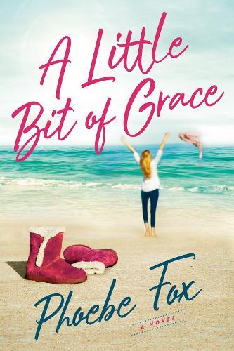 A Little Bit of Grace  by Phoebe Fox at Abbey's Bookshop, 