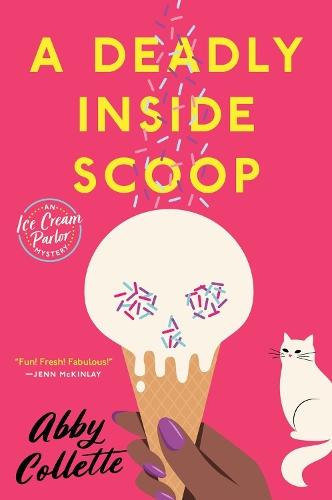 A Deadly Inside Scoop  by Abby Collette at Abbey's Bookshop, 