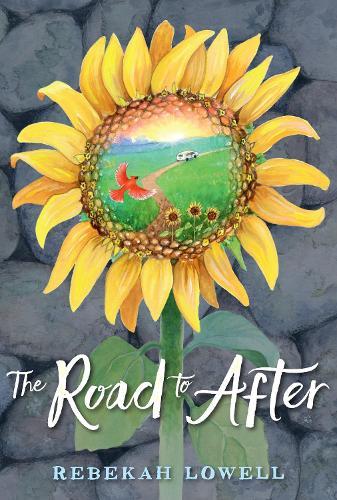 The Road to After  by Rebekah Lowell at Abbey's Bookshop, 