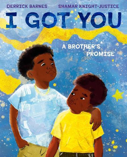 I Got You  by Derrick Barnes at Abbey's Bookshop, 