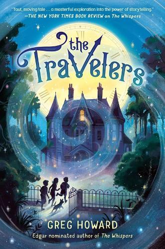 The Travelers  by Greg Howard at Abbey's Bookshop, 
