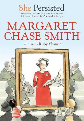 She Persisted: Margaret Chase Smith  by Ruby Shamir at Abbey's Bookshop, 