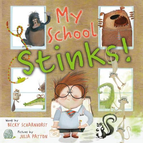 My School Stinks!  by Becky Scharnhorst at Abbey's Bookshop, 