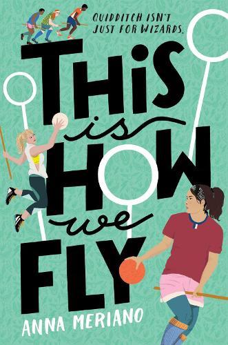 This Is How We Fly  by Anna Meriano at Abbey's Bookshop, 