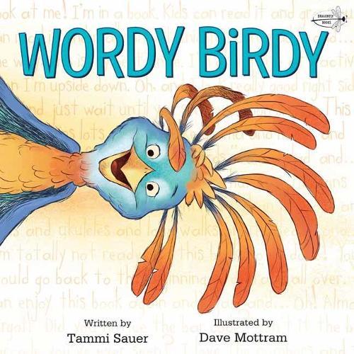 Wordy Birdy  by Tammi Sauer at Abbey's Bookshop, 