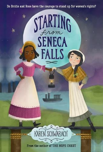 Starting from Seneca Falls  by Karen Schwabach at Abbey's Bookshop, 