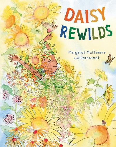 Daisy Rewilds  by Margaret McNamara at Abbey's Bookshop, 