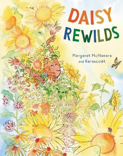 Daisy Rewilds  by Margaret McNamara at Abbey's Bookshop, 