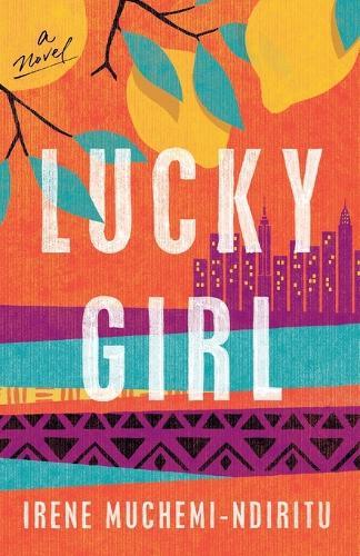 Lucky Girl  by Irene Muchemi-Ndiritu at Abbey's Bookshop, 