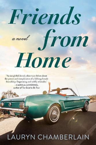 Friends From Home  by Lauryn Chamberlain at Abbey's Bookshop, 