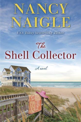 The Shell Collector: A Novel  by Nancy Naigle at Abbey's Bookshop, 