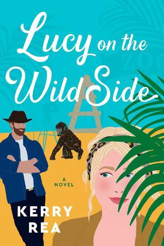 Lucy on the Wild Side  by Kerry Rea at Abbey's Bookshop, 