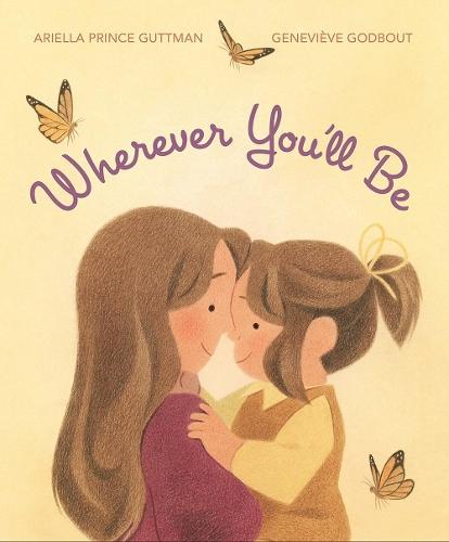 Wherever You'll Be  by Ariella Prince Guttman at Abbey's Bookshop, 