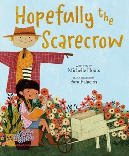Hopefully the Scarecrow  by Michelle Houts at Abbey's Bookshop, 