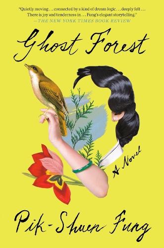 Ghost Forest  by Pik-Shuen Fung at Abbey's Bookshop, 
