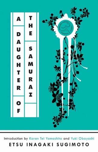 A Daughter of the Samurai  by Etsu Inagaki Sugimoto at Abbey's Bookshop, 