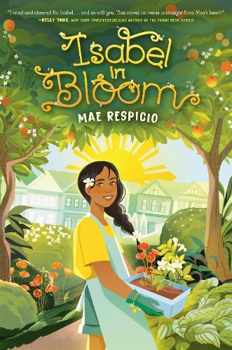 Isabel in Bloom  by Mae Respicio at Abbey's Bookshop, 