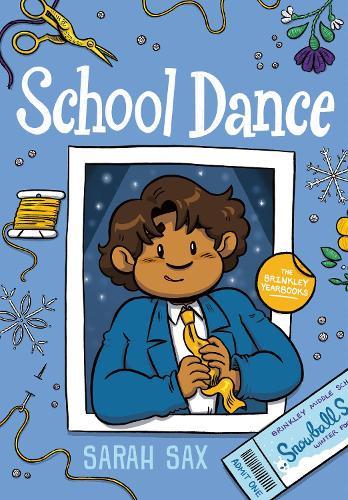 School Dance: (A Graphic Novel)  by Sarah Sax at Abbey's Bookshop, 