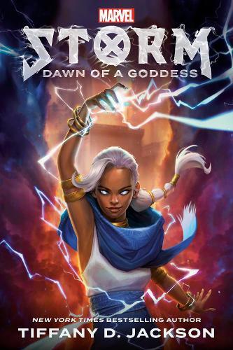 Storm: Dawn of a Goddess: Marvel  by Tiffany D. Jackson at Abbey's Bookshop, 