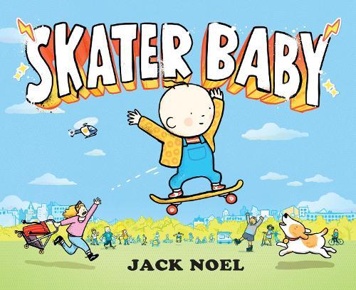 Skater Baby  by Jack Noel at Abbey's Bookshop, 