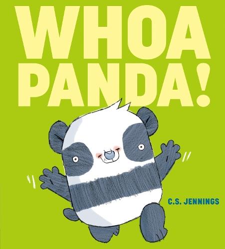 Whoa Panda!  by C.S. Jennings at Abbey's Bookshop, 