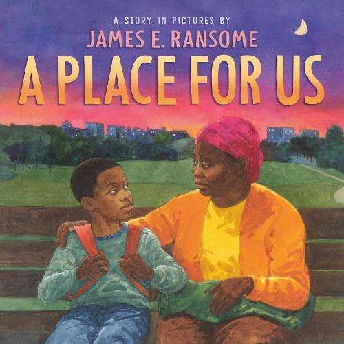 A Place for Us  by James Ransome at Abbey's Bookshop, 