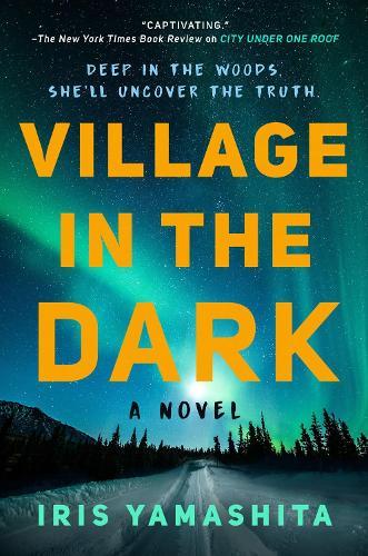 Village in the Dark  by Iris Yamashita at Abbey's Bookshop, 