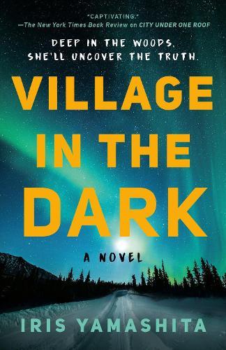 Village in the Dark  by Iris Yamashita at Abbey's Bookshop, 