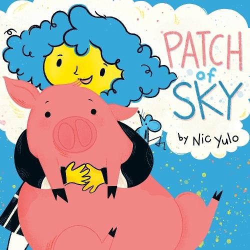Patch of Sky  by Nic Yulo at Abbey's Bookshop, 