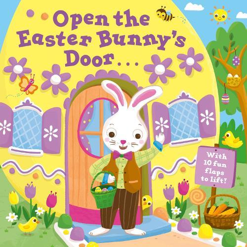 Open the Easter Bunny's Door: An Easter Lift-the-Flap Book  by Jannie Ho at Abbey's Bookshop, 