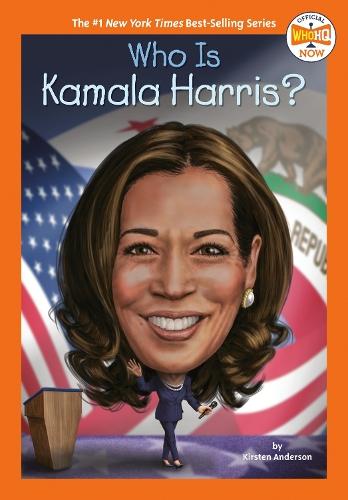 Who Is Kamala Harris?  by Kirsten Anderson at Abbey's Bookshop, 