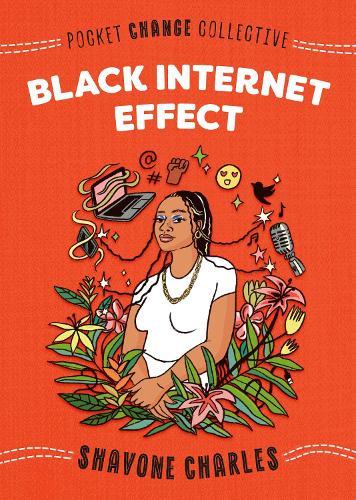 Black Internet Effect  by Shavone Charles at Abbey's Bookshop, 