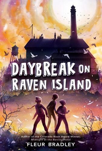 Daybreak on Raven Island  by Fleur Bradley at Abbey's Bookshop, 