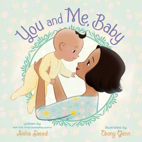 You and Me, Baby  by Aisha Saeed at Abbey's Bookshop, 