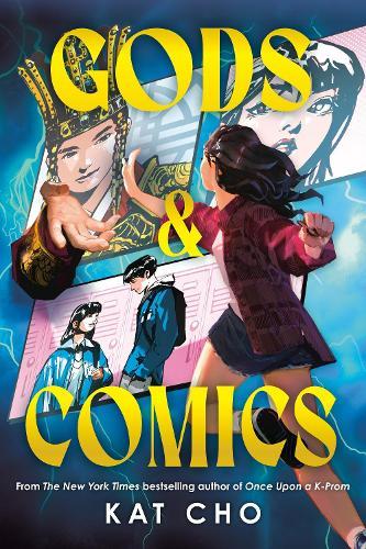 Gods & Comics  by Kat Cho at Abbey's Bookshop, 