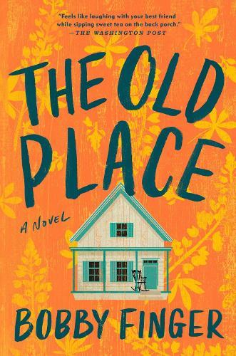 The Old Place  by Bobby Finger at Abbey's Bookshop, 