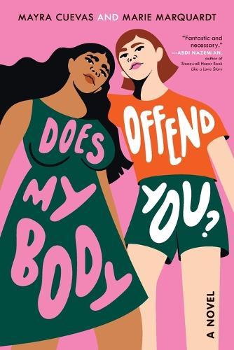 Does My Body Offend You?  by Mayra Cuevas at Abbey's Bookshop, 