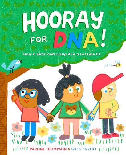 Hooray for DNA!  by Pauline Thompson at Abbey's Bookshop, 