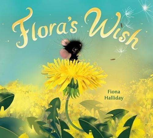 Flora's Wish  by Fiona Halliday at Abbey's Bookshop, 