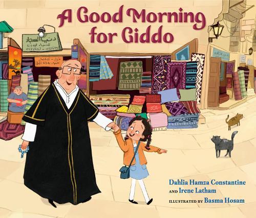 A Good Morning for Giddo  by Dahlia Hamza Constantine at Abbey's Bookshop, 