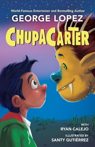 ChupaCarter  by George Lopez at Abbey's Bookshop, 