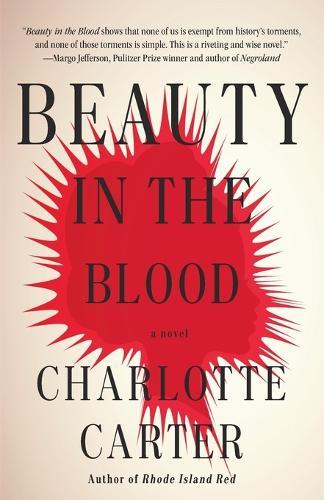 Beauty in the Blood: A Novel  by Charlotte Carter at Abbey's Bookshop, 